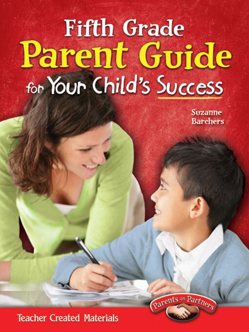 Title details for Fifth Grade Parent Guide for Your Child's Success by Suzanne Barchers - Available